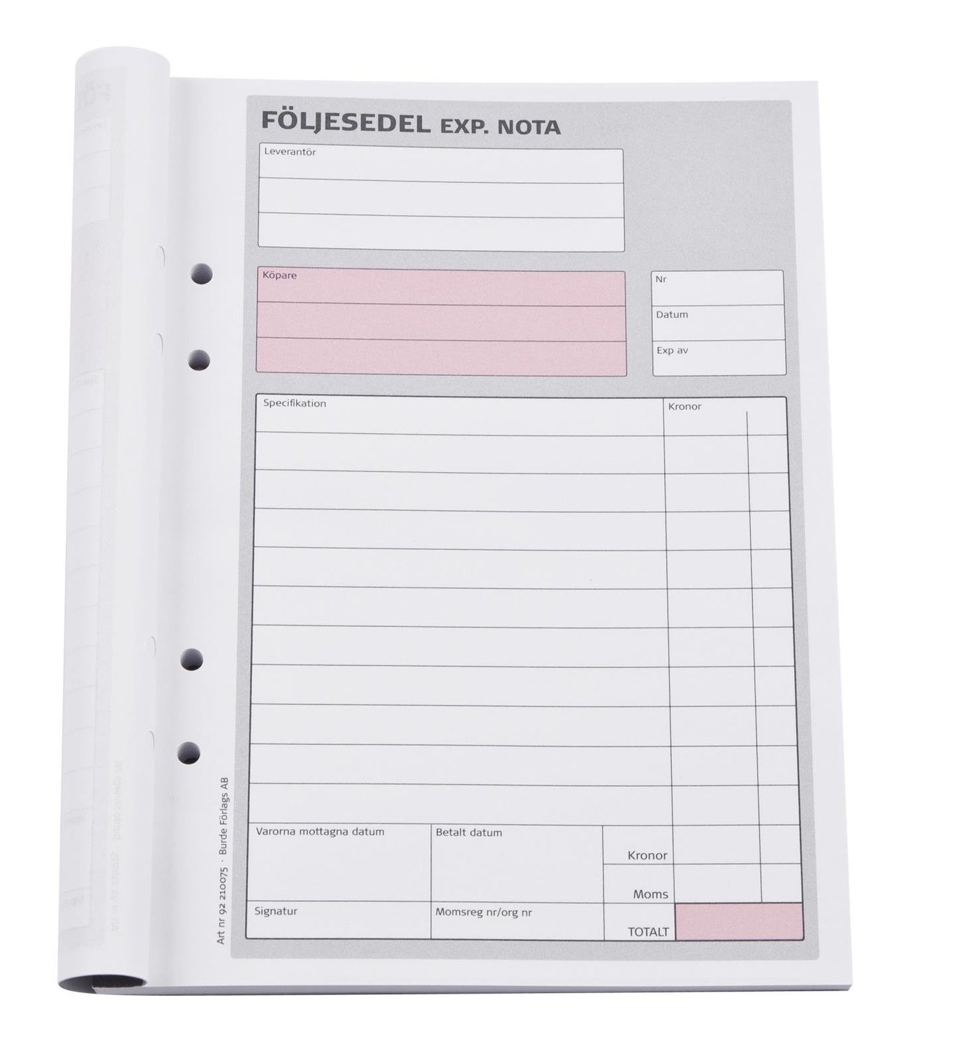 Följesedel med 50 sidor, kopierad A5, obnumrerad, blankett för leverans och mottagning