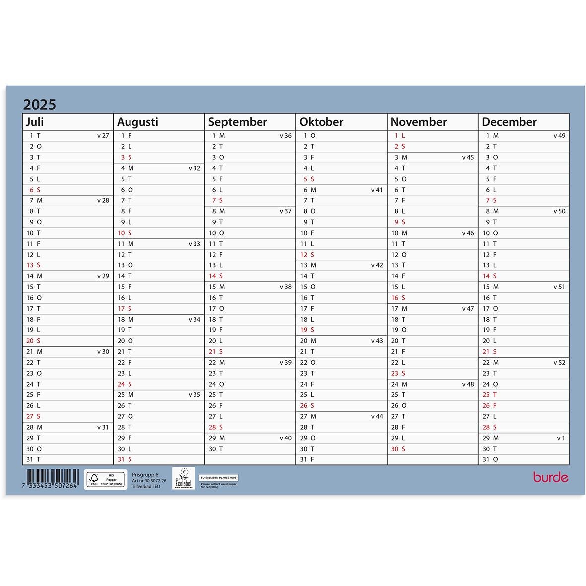 Väggkalender för 2025 med månader juli till december, visar datum och veckonummer, A4-format, Burde 5072 Väggblad