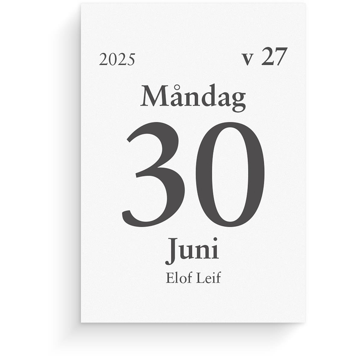 Dagblock för studieåret 25-26 med datum 30 juni, måndag, författare Elof Leif, 75x107mm