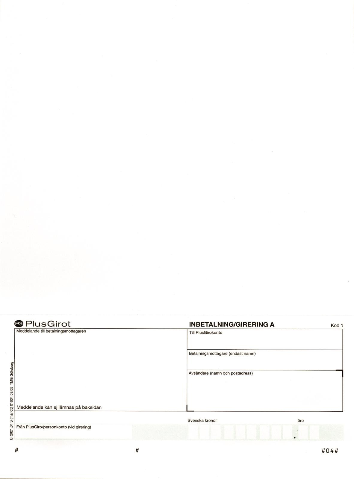 Otryckt laserark med plusgiro och A-kort för betalning eller giro