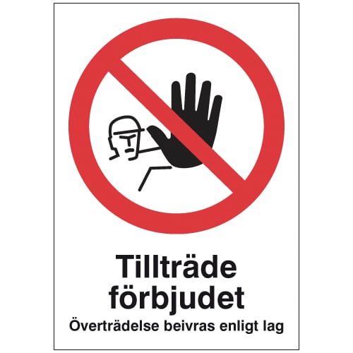 Skylt med rött cirkel och streckad hand som visar att tillträde är förbjudet