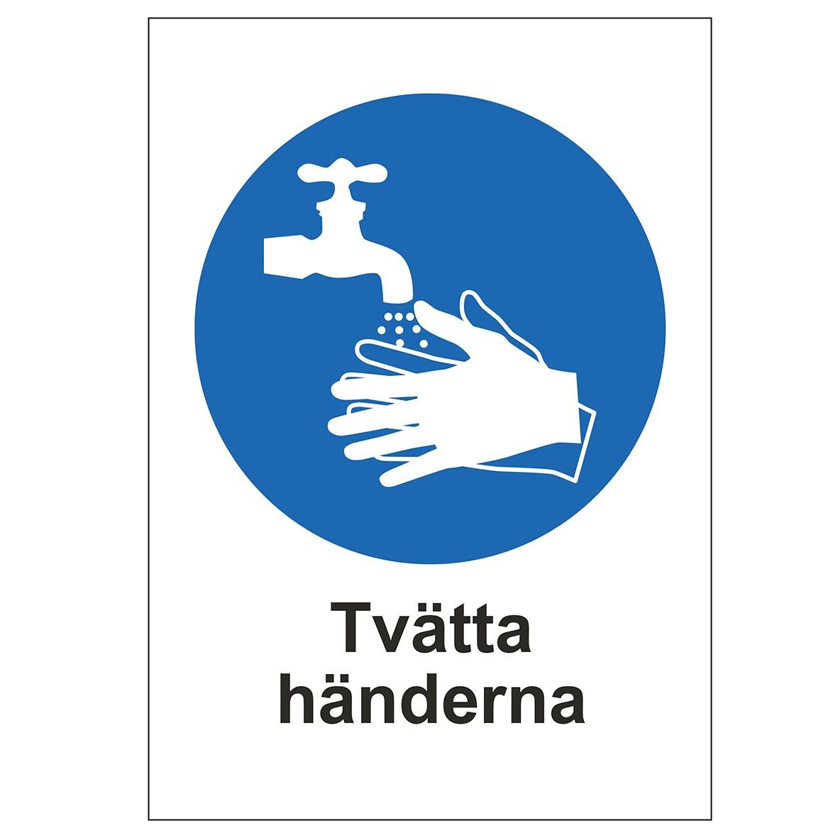Skylt med texten Tvätta händerna och bild av hand som tvättas under kran