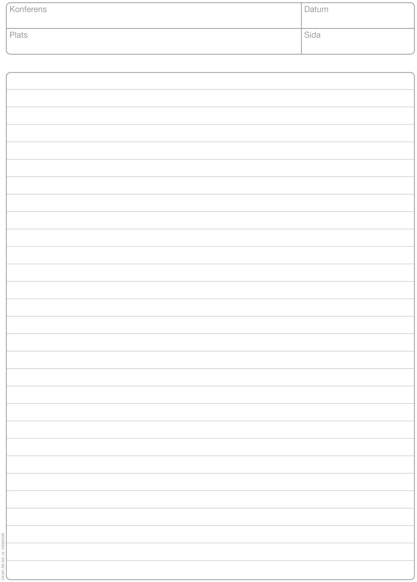Konferensblock A4 linjerat, 10 blad, med rubriker för konferens, datum, plats och sida